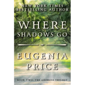 Where Shadows Go - Hardcover