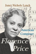 Florence Price: American Composer - Paperback