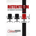 Retention: Key Mindsets That Retain Top Talent - Paperback