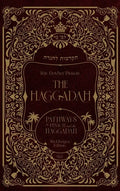 The Haggadah: Pathways to Pesach and the Haggadah - Hardcover