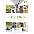 YSHIFT Thriving: Health Is Your Greatest Wealth - Paperback