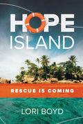 Hope Island: Rescue is Coming - Paperback