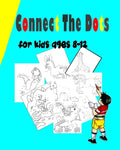 Connect The Dots For Kids Ages 8-12: Challenging and Fun Dot to Dot Puzzles for Kids, Toddlers, Boys and Girls Ages 6-8- 8-12 Dot to Dot Book For Girl - Paperback