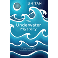 The Underwater Mystery: A Young Oceanographer's Introduction to Internal Waves - Paperback
