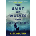 The Saint of Wolves and Butchers - Paperback
