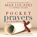 Pocket Prayers for Graduates: 40 Simple Prayers That Bring Hope and Direction - The Perfect Christian Graduation Gifts for Celebrate Your Grad - Hardcover