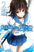 Strike the Blood, Vol. 2 (Light Novel): From the Warlord's Empire Volume 2 - Paperback