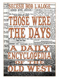 Those Were the Days: A Daily Encyclopedia of the Old West - Paperback