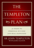 The Templeton Plan: 21 Steps to Success and Happiness - Paperback