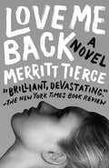 Love Me Back - Paperback