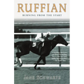 Ruffian: Burning From the Start - Paperback