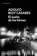 El Sueño de Los Héroes / Dream of Heroes - Paperback