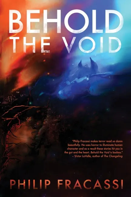 Behold the Void - Paperback