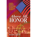 Above All, Honor - Paperback