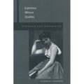 Experience Without Qualities: Boredom and Modernity - Paperback
