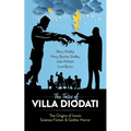 The Tales of Villa Diodati: The Origins of Iconic Science Fiction and Gothic Horror - Paperback