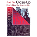 Close-Up: How to Read the American City - Paperback