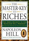 The Master-Key to Riches: The Inner Secrets to the Napoleon Hill Program, Revised and Updated - Paperback