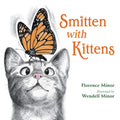 Smitten with Kittens - Hardcover
