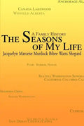 The Seasons of My Life: A Family History - Paperback