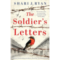 The Soldier's Letters: Absolutely heartbreaking and addictive World War Two historical fiction - Paperback