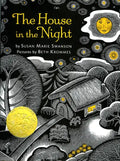 The House in the Night: A Caldecott Award Winner - Hardcover