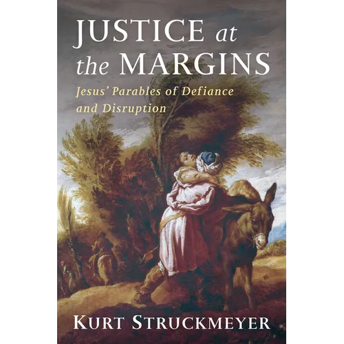 Justice at the Margins - Hardcover