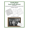 Family Maps of Dade County, Missouri - Paperback