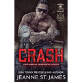 Crash: A Dirty Angel MC/Blood Fury MC Crossover - Paperback
