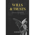 Wills Trusts and Estates Law Review Quiz Questions & Explanatory Answers - Paperback