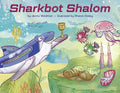 Sharkbot Shalom - Hardcover