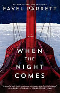 When the Night Comes - Paperback