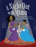 A Night Out with Mama - Hardcover