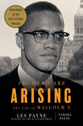 The Dead Are Arising: The Life of Malcolm X - Hardcover