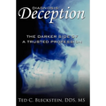 Diagnosis: 'Deception': The Darker Side of a Trusted Profession - Hardcover