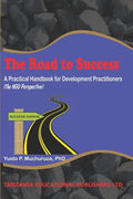 The Road to Success: A Practical Handbook for Development Practitioners (The NGO Perspective) - Paperback