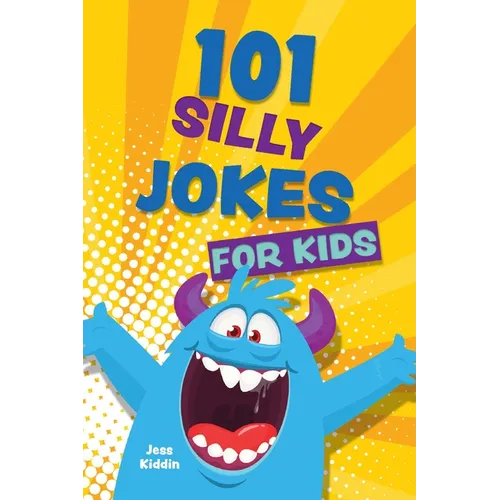 101 Silly Jokes for Kids - Paperback