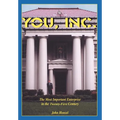 YOU, Inc.: The Most Important Enterprise in the Twenty-First Century - Hardcover