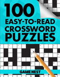 100 Easy-To-Read Crossword Puzzles: Challenge Your Brain - Paperback