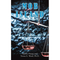 Mob Island - Hardcover