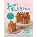 Jane's Patisserie: Deliciously Customizable Cakes, Bakes, and Treats - Hardcover