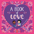 A Book of Love - Hardcover