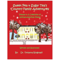 Sweet Pea & Sugar Tea's Country Family Adventures: Volume 4: A Collection of African-American Poems - Paperback
