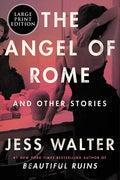 The Angel of Rome: And Other Stories - Paperback