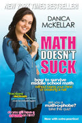 Math Doesn't Suck: How to Survive Middle School Math Without Losing Your Mind or Breaking a Nail - Paperback