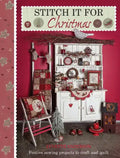 Stitch it for Christmas: Festive Sewing Projects to Craft and Quilt - Paperback