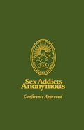 Sex Addicts Anonymous: 3rd Edition Conference Approved - Paperback
