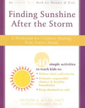 Finding Sunshine After the Storm: A Workbook for Children Healing from Sexual Abuse - Paperback