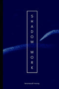 Shadow Work - Paperback