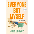 Everyone But Myself: A Memoir - Hardcover